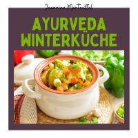 Workshop I Ayurveda Winterküche